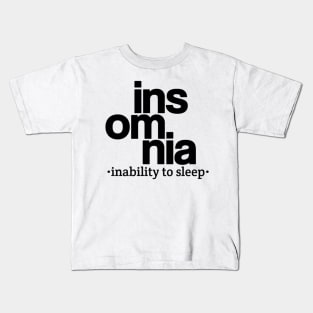 Insomnia Kids T-Shirt